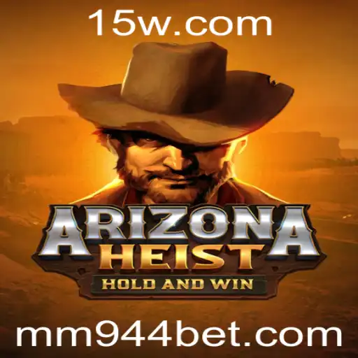944 bet | ArizonaHeist: A Nova Sensação do Mundo dos Jogos de Apostas Online